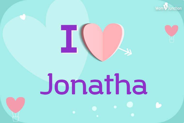 I Love Jonatha Wallpaper