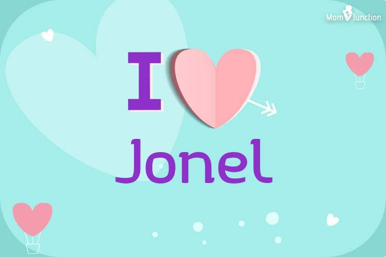 I Love Jonel Wallpaper