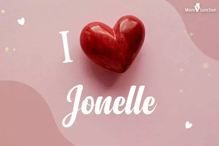 I Love Jonelle Wallpaper