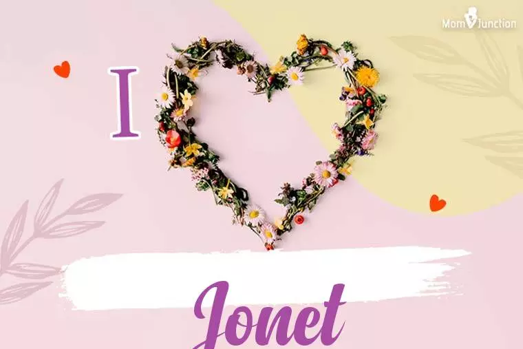 I Love Jonet Wallpaper