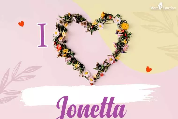 I Love Jonetta Wallpaper