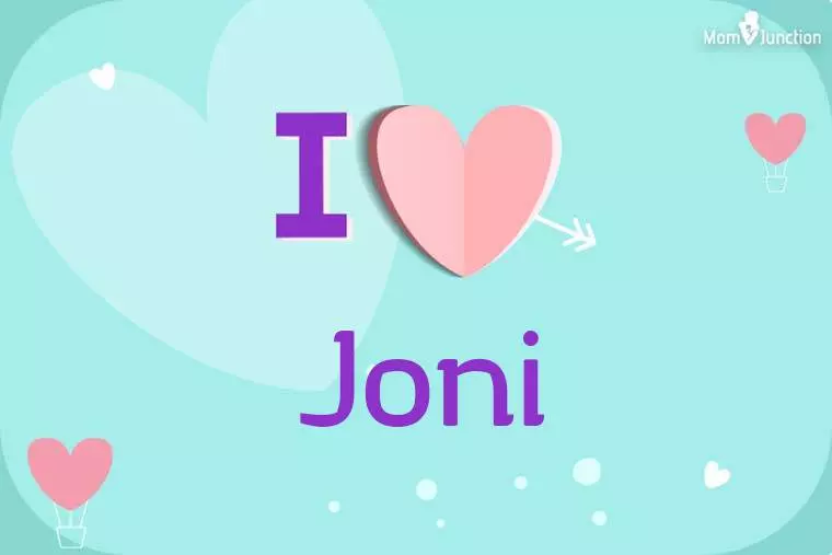 I Love Joni Wallpaper