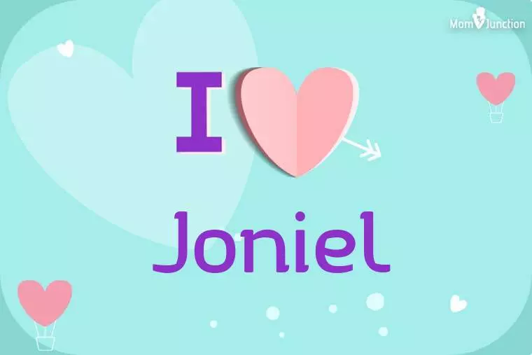 I Love Joniel Wallpaper