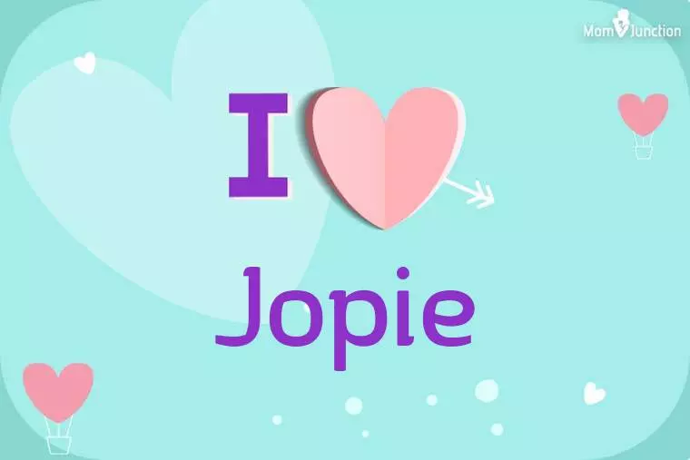 I Love Jopie Wallpaper