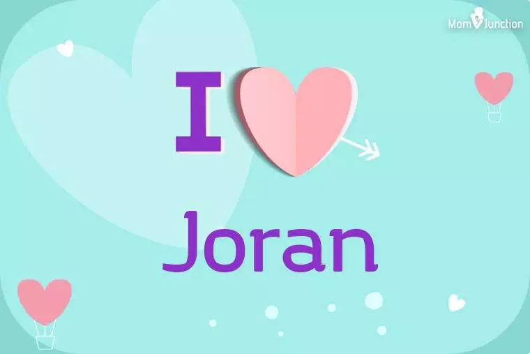 I Love Joran Wallpaper