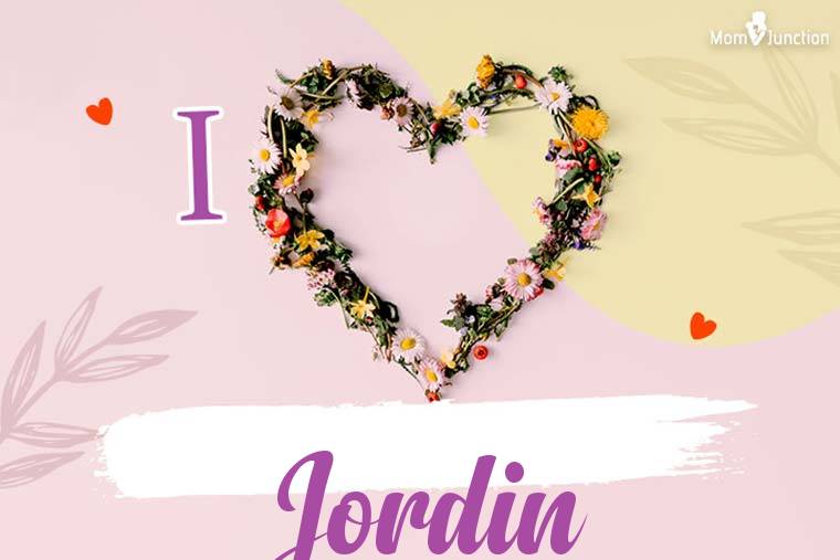 I Love Jordin Wallpaper