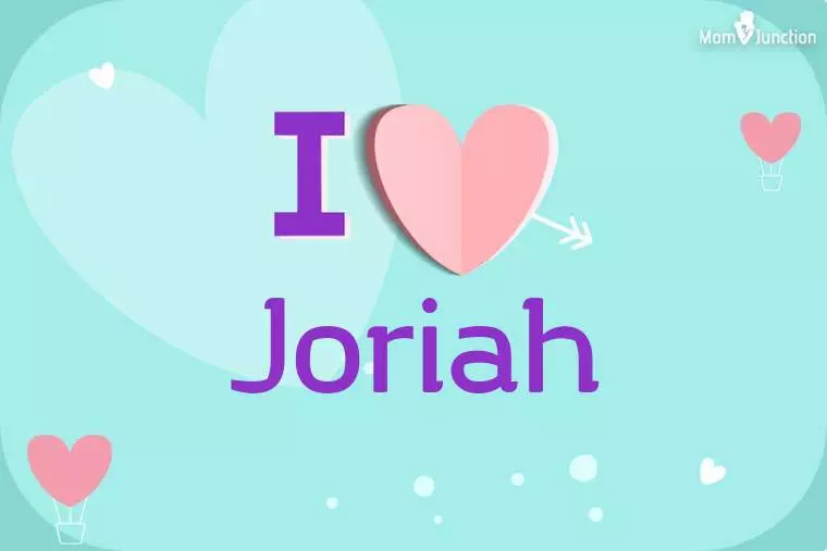 I Love Joriah Wallpaper