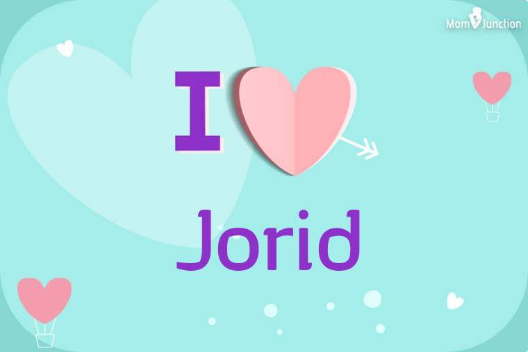 I Love Jorid Wallpaper