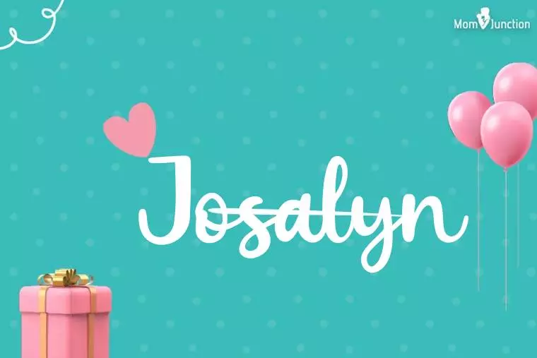 Josalyn Birthday Wallpaper