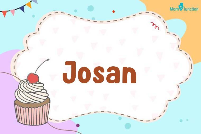 Josan Birthday Wallpaper