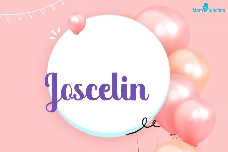 Joscelin Birthday Wallpaper