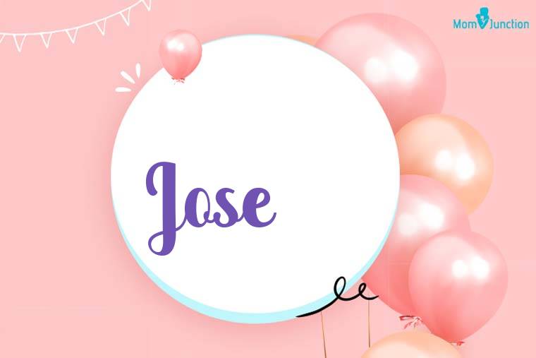 Jose Birthday Wallpaper