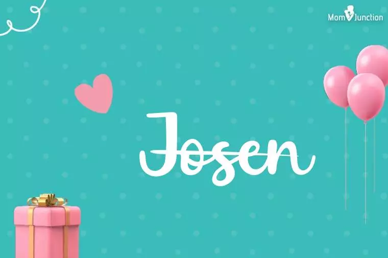 Josen Birthday Wallpaper