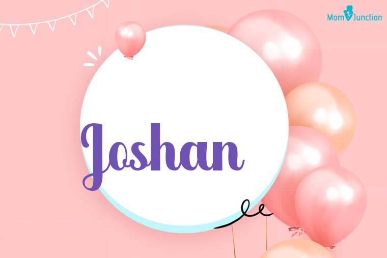 Joshan Birthday Wallpaper
