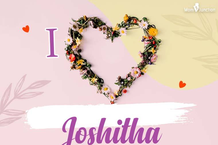 I Love Joshitha Wallpaper