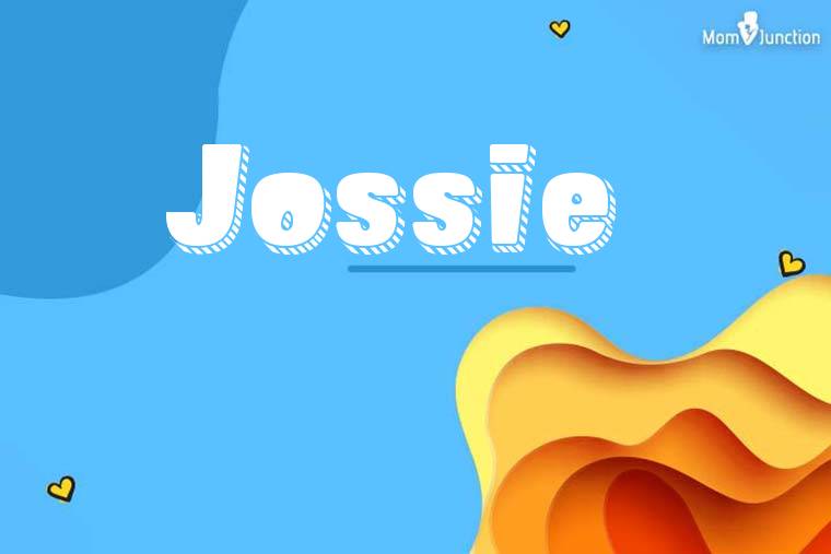 Jossie 3D Wallpaper