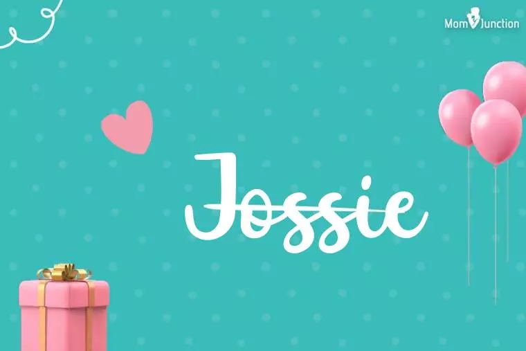 Jossie Birthday Wallpaper