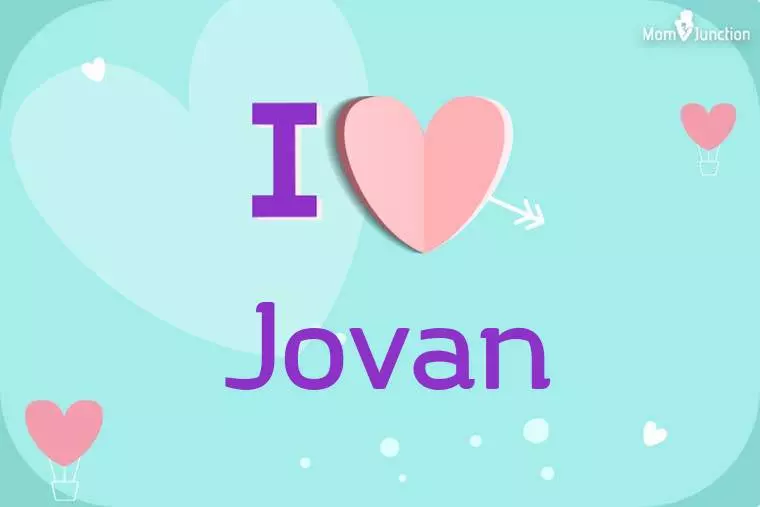 I Love Jovan Wallpaper