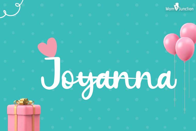 Joyanna Birthday Wallpaper