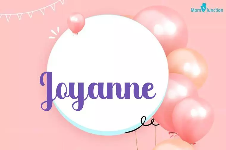 Joyanne Birthday Wallpaper