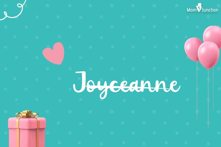 Joyceanne Birthday Wallpaper