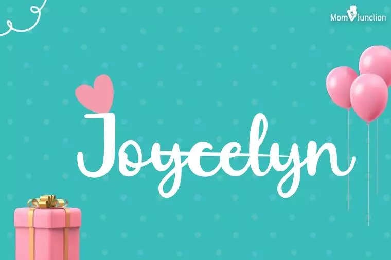 Joycelyn Birthday Wallpaper