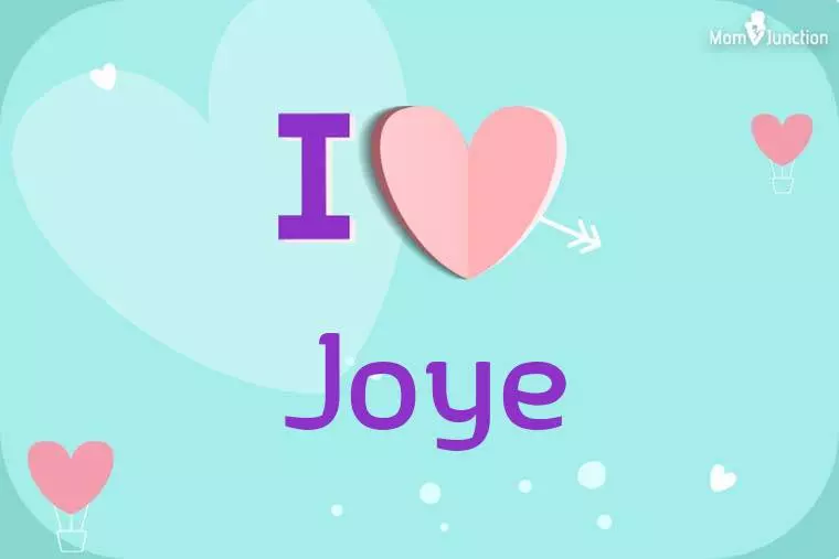 I Love Joye Wallpaper