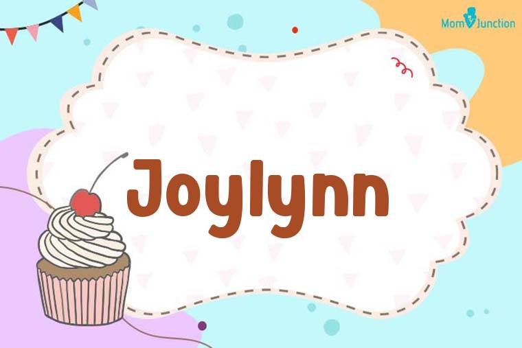 Joylynn Birthday Wallpaper