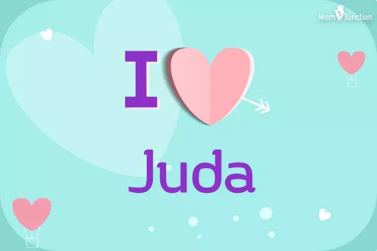 I Love Juda Wallpaper