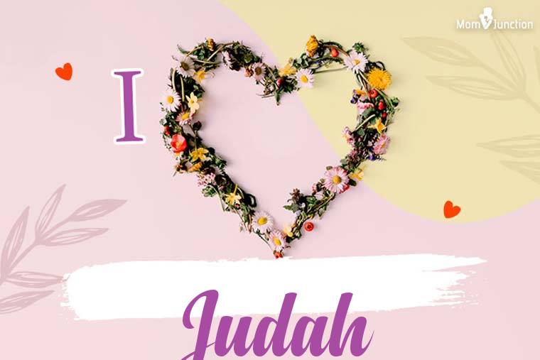 I Love Judah Wallpaper