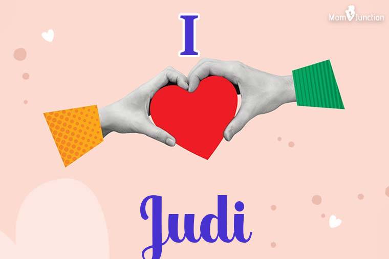 I Love Judi Wallpaper
