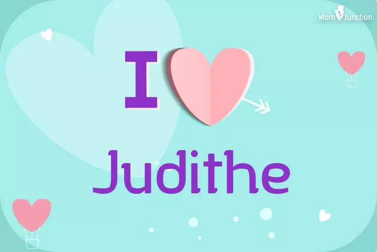 I Love Judithe Wallpaper