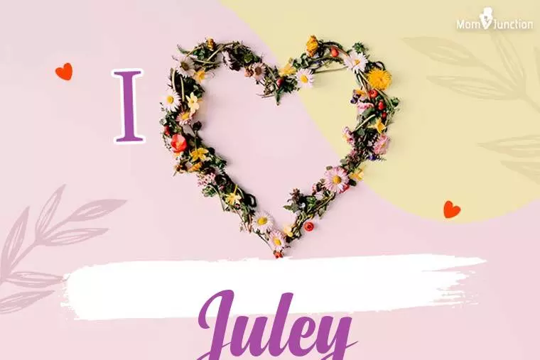 I Love Juley Wallpaper