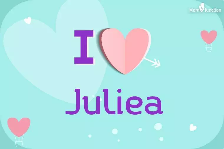 I Love Juliea Wallpaper