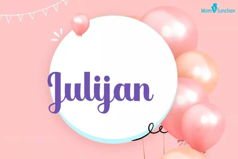 Julijan Birthday Wallpaper