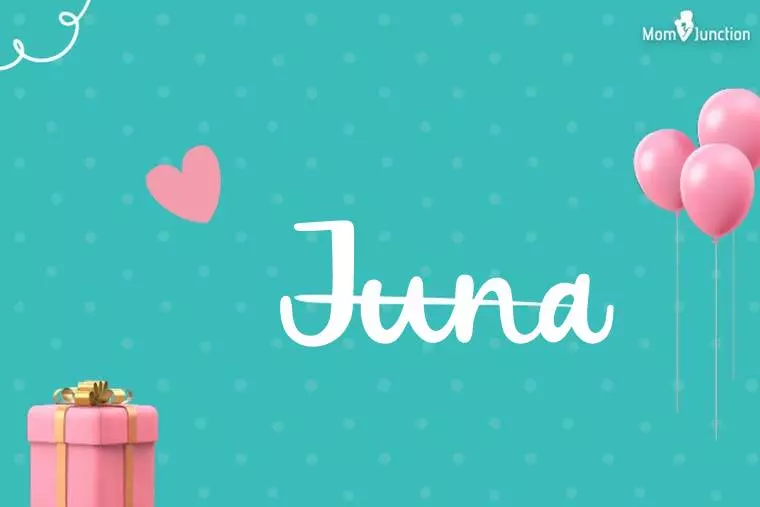 Juna Birthday Wallpaper