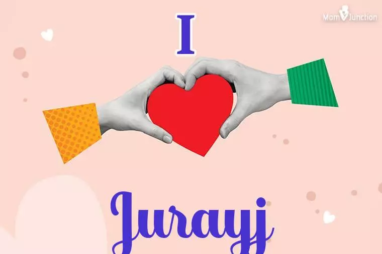 I Love Jurayj Wallpaper