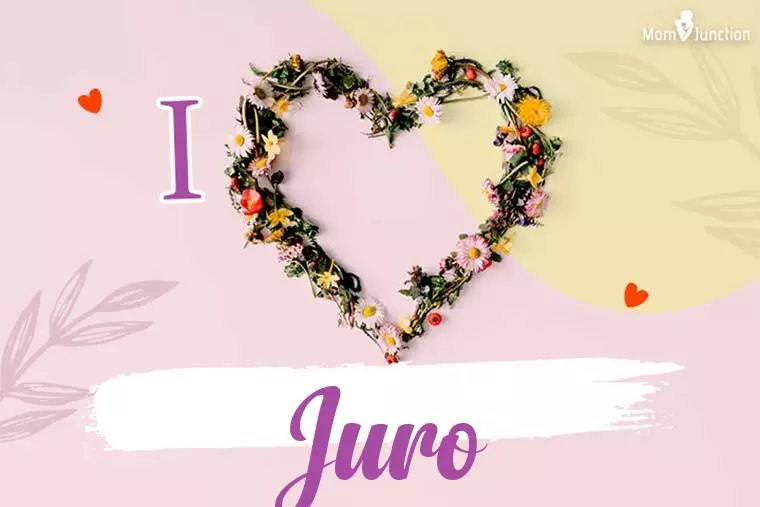 I Love Juro Wallpaper