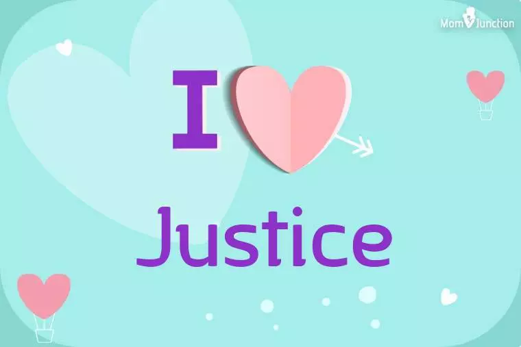 I Love Justice Wallpaper