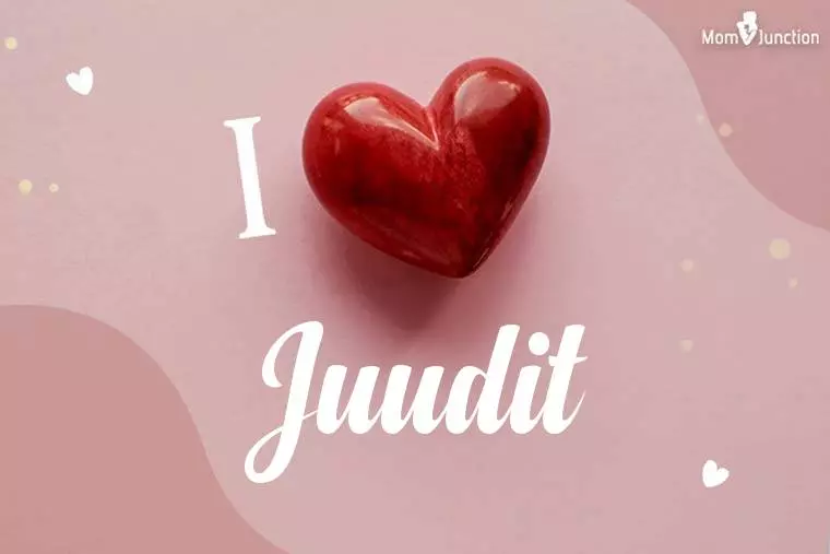 I Love Juudit Wallpaper