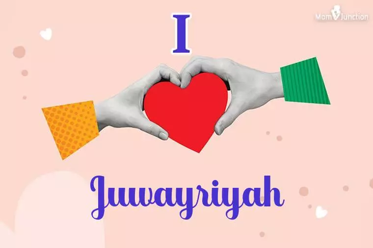 I Love Juwayriyah Wallpaper