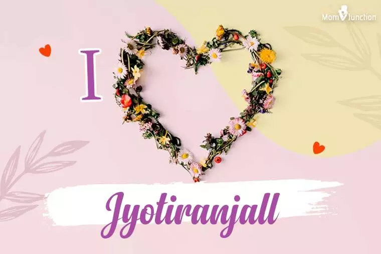 I Love Jyotiranjall Wallpaper