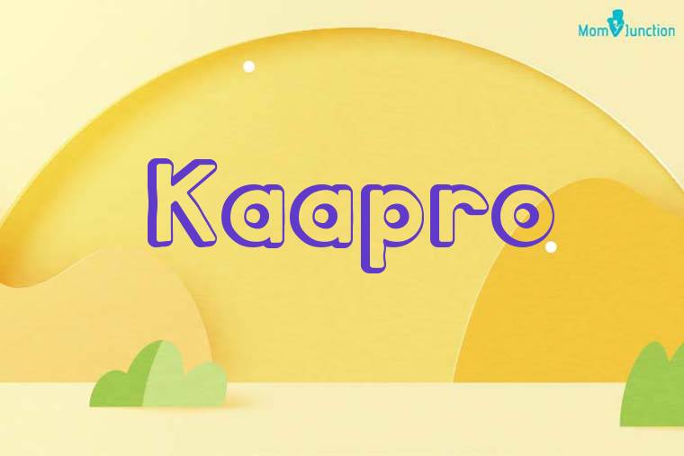 Kaapro 3D Wallpaper