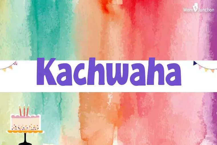 Kachwaha Birthday Wallpaper