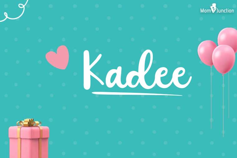 Kadee Birthday Wallpaper