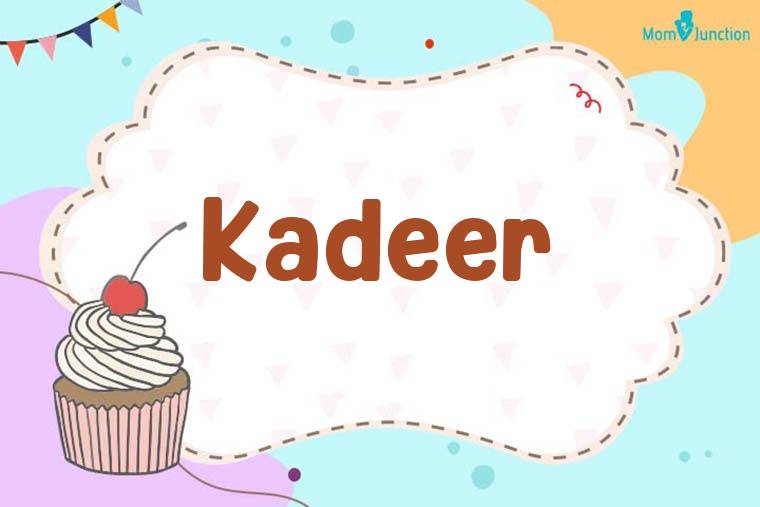 Kadeer Birthday Wallpaper