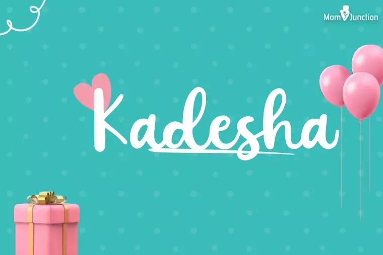 Kadesha Birthday Wallpaper