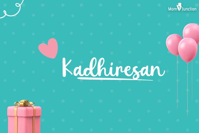 Kadhiresan Birthday Wallpaper