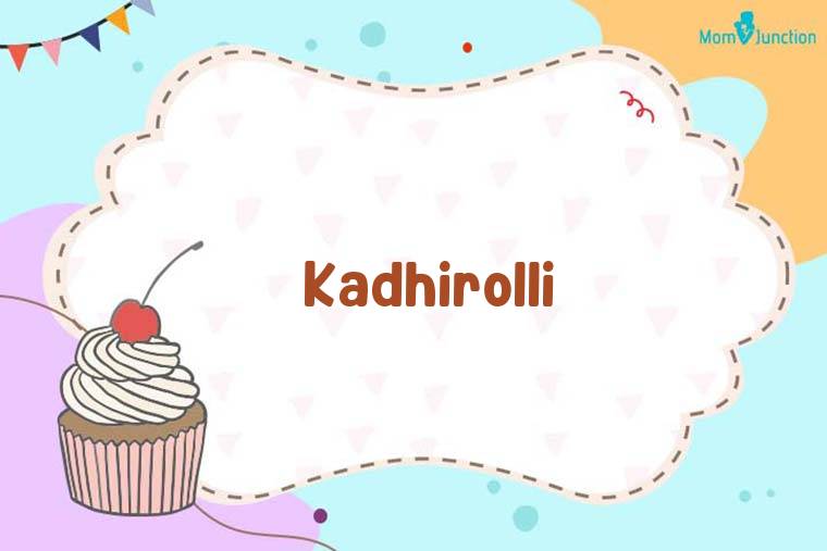 Kadhirolli Birthday Wallpaper