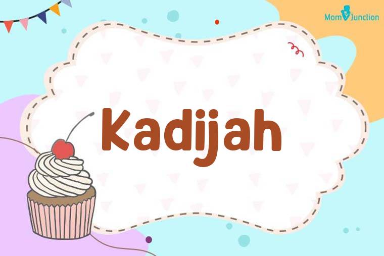 Kadijah Birthday Wallpaper